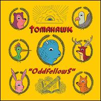 TOMAHAWK - Oddfelows 