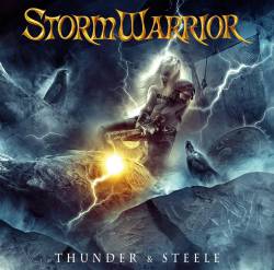 STORMWARRIOR - Thunder and steele