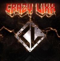 CRAZY LIXX - Crazy lixx