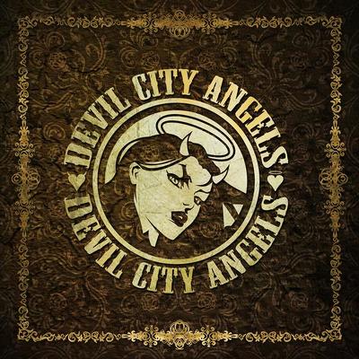 DEVIL CITY ANGELS - Devil city angels