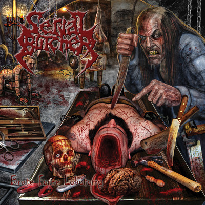 SERIAL BUTCHER- Bruce force lobotomy