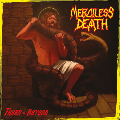 MERCILESS DEATH  - Taken from beyond
