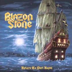 BLAZON STONE - Retun to Port Royal