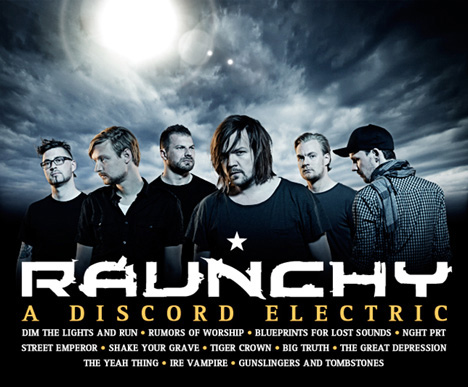 RAUNCHY - A discord electric                 