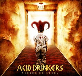 ACID DRINKERS - Verses Of Steel