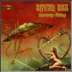AFTER ALL - Mercury rising