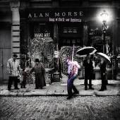 MORSE ALAN - 4 oclock and hysteria