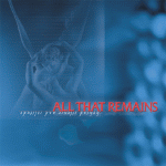 ALL THAT REMAINS - Between silence and so