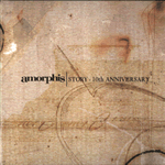AMORPHIS - Story 10th anniversary
