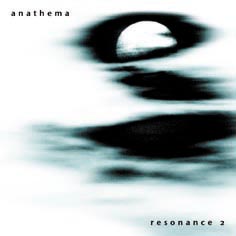 ANATHEMA - Resonance vol. 2