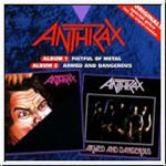 ANTHRAX - Fistful of metal/Armed and dan