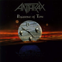 ANTHRAX - Persistence of time