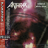 ANTHRAX - Sound of white noise