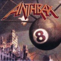 ANTHRAX - Volume 8 - the tread is real
