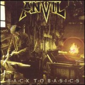 ANVIL - Back to basics