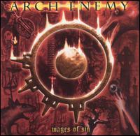 ARCH ENEMY - Wages of sin 2CD