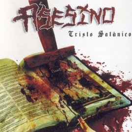 ASESINO - Cristo satanico