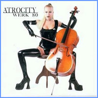 ATROCITY - Werk 80