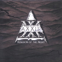 AXXIS - Kingdom of the night
