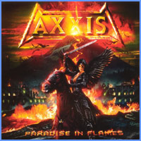 AXXIS - Paradise in flames