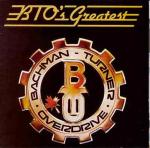 BACHMAN TURNER OVERDRIVE - Greatest