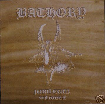 BATHORY - Jubileum vol.II