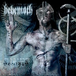 BEHEMOTH - Demigod