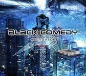 BLACK COMEDY - Instigator