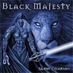 BLACK MAJESTY - Silent company