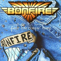 BONFIRE - Feels like comin home