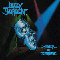 LIZZY BORDEN - Master of disguise