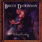 DICKINSON BRUCE - The chemical wedding
