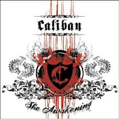 CALIBAN - Awakening