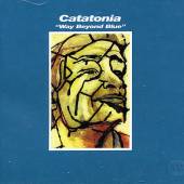 CATATONIA - Way beyond blue