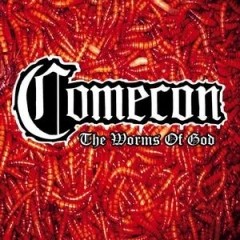 COMECON - Worms Of God 2CD