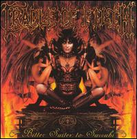 CRADLE OF FILTH - Bitter suites to succu