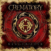 CREMATORY - Klagebilder