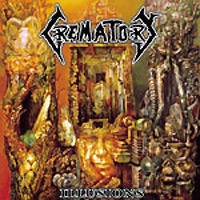 CREMATORY - Illusions