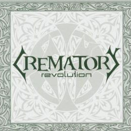 CREMATORY - Revolution
