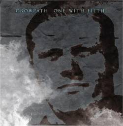 CROWPATH - One With Filth