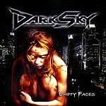 DARK SKY - Empty faces