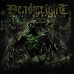 DEADWEIGHT - Origins of darkness