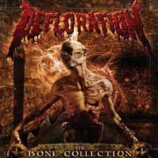 DEFLORATION - The Bone Collection