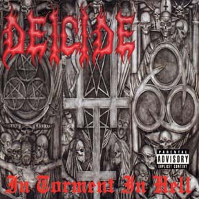 DEICIDE - In torment in hell