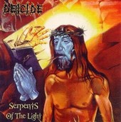 DEICIDE - Serpents of the light