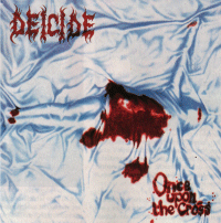 DEICIDE - Once upon the cross