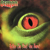 DEMON - Better the devil you know