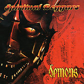 SPIRITUAL BEGGARS - Demons
