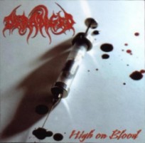 DERANGED - High on blood