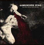 DIMENSION ZERO - He Who Shall Not Bleed 